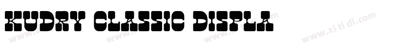 Kudry Classic Displa字体转换 Kudry Classic Displa字体转换
